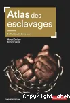 Atlas des esclavages