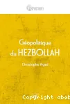 Géopolitique du Hezbollah