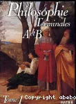 Philosophie : terminale A & B, tome 1