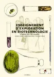 Enseignement D'Exploration en Biotechnologies : seconde [Casteilla 2011]