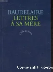Lettres à sa mère