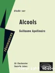 Alcools / Apollinaire