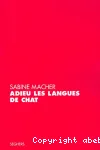 Adieu les langues de chat