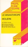 Molière. Le Misanthrope. Profil Littérature