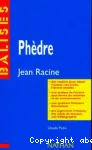 Phèdre (étude de l'oeuvre)