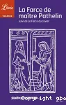 La farce de maître Pathelin suivie de La farce du cuvier
