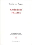 Cambrure fragile