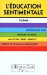 L'Education sentimentale. Flaubert.