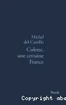 Colette, une certaine France