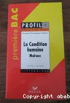 La condition humaine / Malraux (étude d'oeuvre)