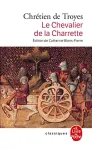 Le chevalier de la charette ou le roman de Lancelot