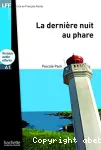 La dernière nuit au phare. LFF A1