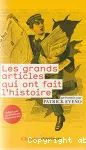 Les grands articles qui ont fait l'histoire
