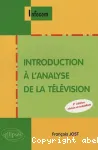 Introduction à l'analyse de la télévision