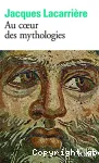 Au coeur des mythologies