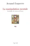 La manipulation mentale