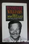 Tennessee Williams : toutes ses nouvelles