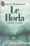 Le Horla et autres contes