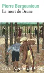 La mort de Brune