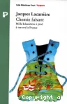 Chemin faisant : mille kilomètres à pied à travers la France