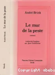 Le mur de la peste