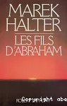 Les fils d'Abraham