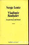 Vladimir Roubaïev ou les provinces de l'irréel
