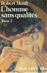 L'homme sans qualités (Tome 2)