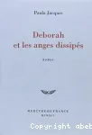 Deborah et les anges dissipés