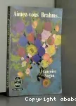 Aimez-vous Brahms..