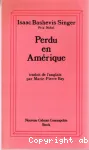 Perdu en Amérique
