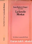 La famille Moskat