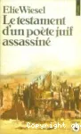 Le testament d'un poète juif assassiné