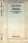 Fatima ou les Algériennes au square