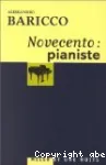 Novecento : pianiste un monologue