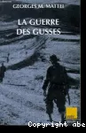 La Guerre des gusses