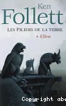 Les piliers de la Terre T1 : Ellen