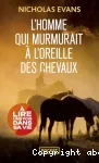 L'homme qui murmurait à l'oreille des chevaux