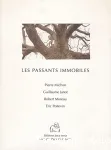 Les passants immobiles