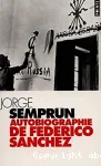 Autobiographie de Federico Sanchez