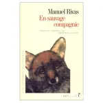 En sauvage compagnie