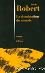 La domination du monde