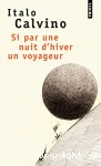 Si par une nuit d'hiver un voyageur