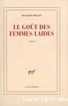 Le goût des femmes laides