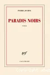 Paradis noirs