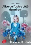 Alice de l'autre côté du miroir