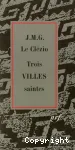 Trois villes saintes