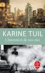 L'invention de nos vies