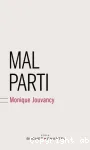 Mal parti