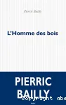 L'homme des bois